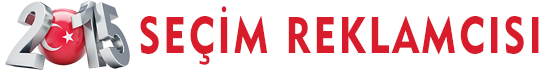 Seçim Reklamcısı - Sarıcanlar Reklam